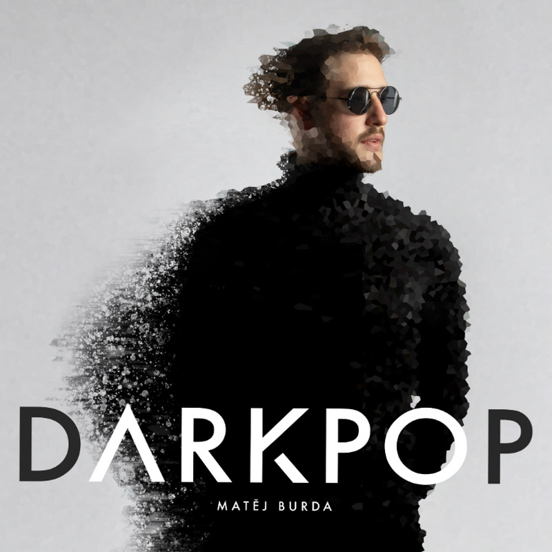 Matěj Burda představuje svůj debut DARKPOP